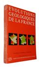 Evolutions géologiques de la France
