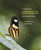 A Guide to the Butterflies of the Serra dos Orgaos South-eastern Brazil