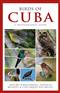 Birds of Cuba: A Photographic Guide