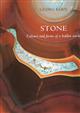 Stone: Colours and forms of a hidden world
