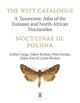 The Witt Catalogue Vol. 11: A Taxonomic Atlas of the Eurasian and North African Noctuoidea: Noctuinae III. Poliina