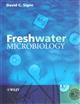 Freshwater Microbiology: Biodiversity and Dynamic Interactions of Microorganisms in the Aquatic Environment