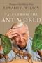 Tales from the Ant World