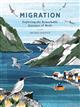 Migration: Exploring the remarkable journeys of birds
