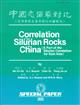 The Correlation of the Silurian Rocks of China (A Part of the Silurian Correlation for East Asia)