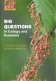 Big Questions in Ecology and Evolution