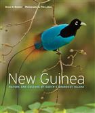 New Guinea: Nature and Culture of Earth's Grandest Island