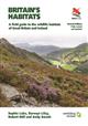 Britain's Habitats: A Field Guide to the Wildlife Habitats of Great Britain and Ireland