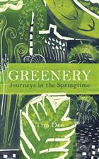 Greenery: Journeys in Springtime