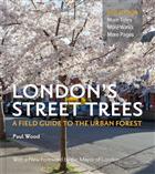 London's Street Trees: A Field Guide to the Urban Forest