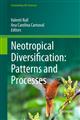 Neotropical Diversification: Patterns and Processes