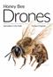 Honey Bee Drones: Specialists in the Field