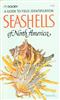 Seashells of North America: A Guide to Field Identification