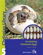 Incubation of Chelonian Eggs