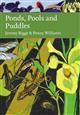 Ponds, Pools and Puddles (New Naturalist 148)