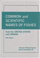 Common and Scientific Names of Fishes from the United States and Canada