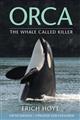 Orca: The Whale Called Killer