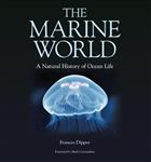 The Marine World:  A Natural History of Ocean Life
