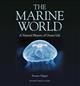 The Marine World:  A Natural History of Ocean Life