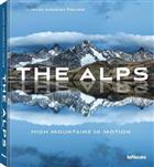 The Alps: High Mountains in Motion