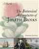 The Botanical Adventures of Joseph Banks