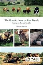 The Quest to Conserve Rare Breeds: Setting the Record Straight