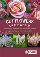 Cut Flowers of the World: Identification, Production and Post-Harvest Handling