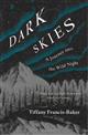 Dark Skies: A Journey into the Wild Night