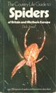 The Country Life Guide to Spiders of Britain and Northern Europe