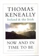 Now and in Time to Be : Ireland & the Irish