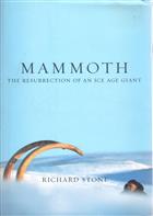 Mammoth The Resurrection of an Ice Age Giant