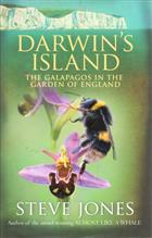 Darwin's Island: The Galapagos in the Garden of England