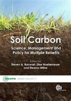 Soil Carbon: Science, Management and Policy for Multiple Benefits