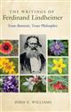 The Writings of Ferdinand Lindheimer: Texas Botanist, Texas Philosopher