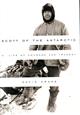 Scott of the Antarctic: A Life of Courage and Tragedy