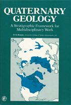 Quaternary Geology: A Stratigraphic Framework for Multidisciplinary