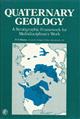 Quaternary Geology: A Stratigraphic Framework for Multidisciplinary