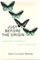 Just Before the Origin: Alfred Russel Wallace's Theory of Evolution