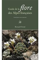 Guide de la flore des Alpes françaises