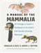 A Manual of the Mammalia: An Homage to Lawlor's handbook to the Orders and Families of Living Mammals