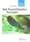 Die Prachtlibellen Europas  (Die Libellen Europas 4)