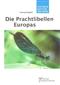 Die Prachtlibellen Europas (Die Libellen Europas 4)