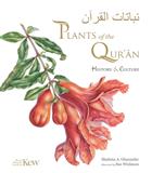 Plants of the Quran: History & Culture