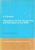 Calanoida of the Far Eastern Seas and Polar Basin of the USSR  (Veslonogie rachki Calanoida Dal'nevostochnykh morei SSSR I Polyarnogo basseina)