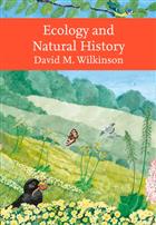 Ecology and Natural History (New Naturalist 143)