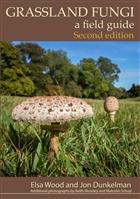 Grassland Fungi: A Field Guide