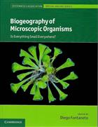 Biogeography of Microscopic Organisms: Is Everything Small Everywhere?