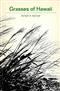 <B>Grasses of Hawaii</B>