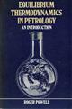 Equilibrium Thermodynamics in Petrology: An Introduction