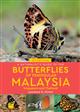 A Naturalist's Guide to the Butterflies of Peninsular Malaysia Singapore and Thailand